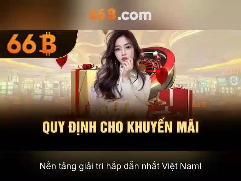 66b an toàn không – Trải nghiệm và đánh giá