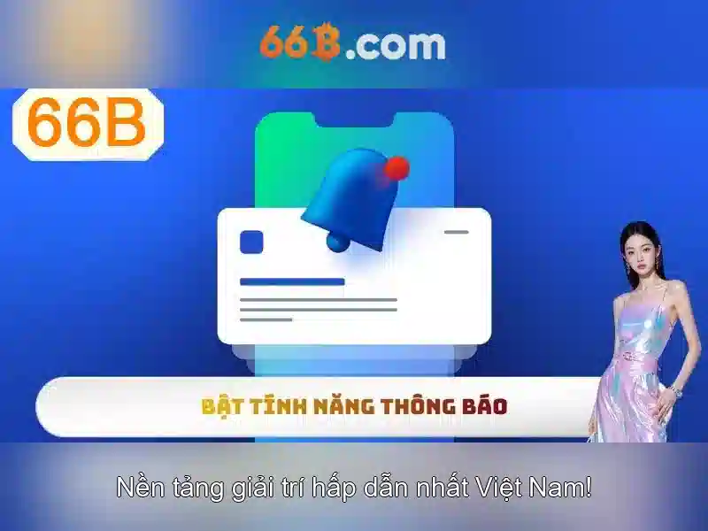 slot 66b: hành trình thương hiệu và trải nghiệm đỉnh cao